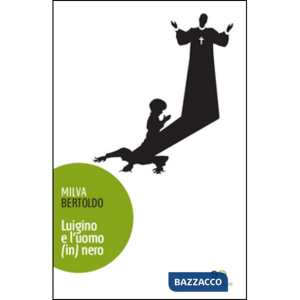 Luigino e l'uomo (in) nero