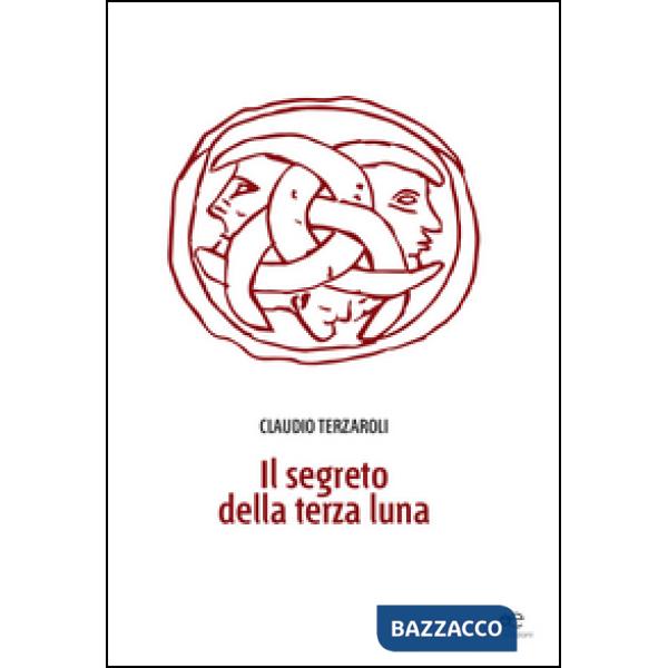 Segreto della terza luna (Il)