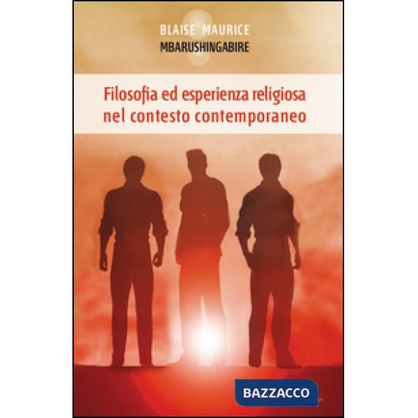 Filosofia ed esperienza religiosa nel contesto contemporaneo