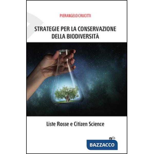 Strategie per la conservazione della biodiversità. Liste Rosse e Citizen Science