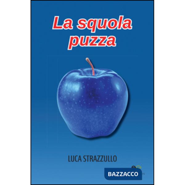 Squola puzza (La)
