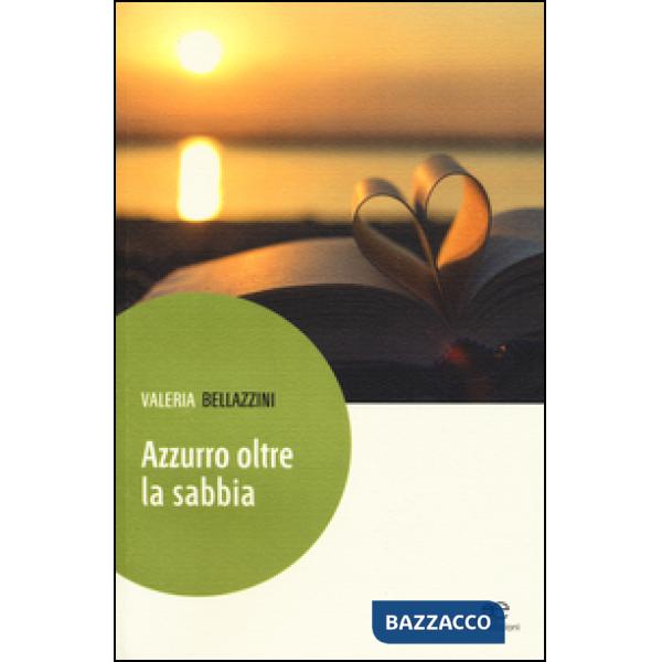 Azzurro oltre la sabbia