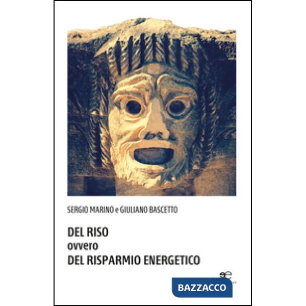 Del riso ovvero del risparmio energetico