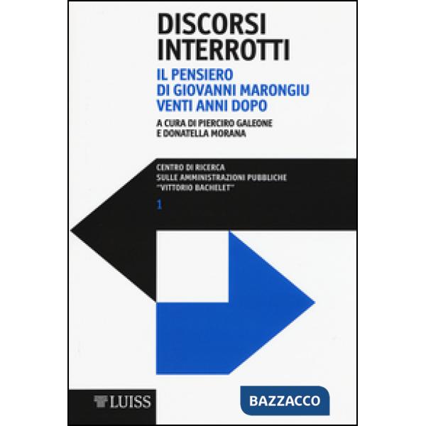 Discorsi interrotti. Il pensiero di Giovanni Marongiu venti anni dopo