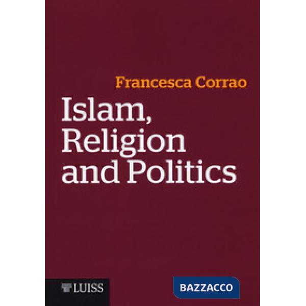Islam, religion and politics