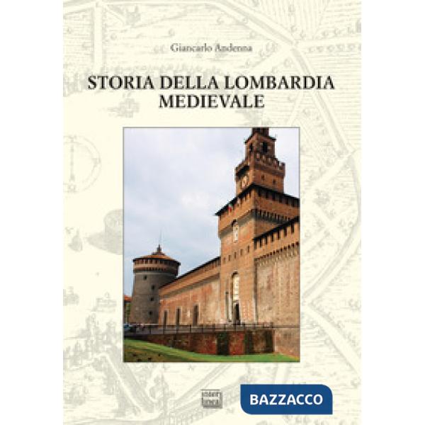 Storia della Lombardia medievale