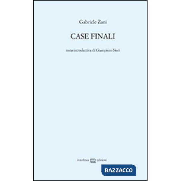 Case finali