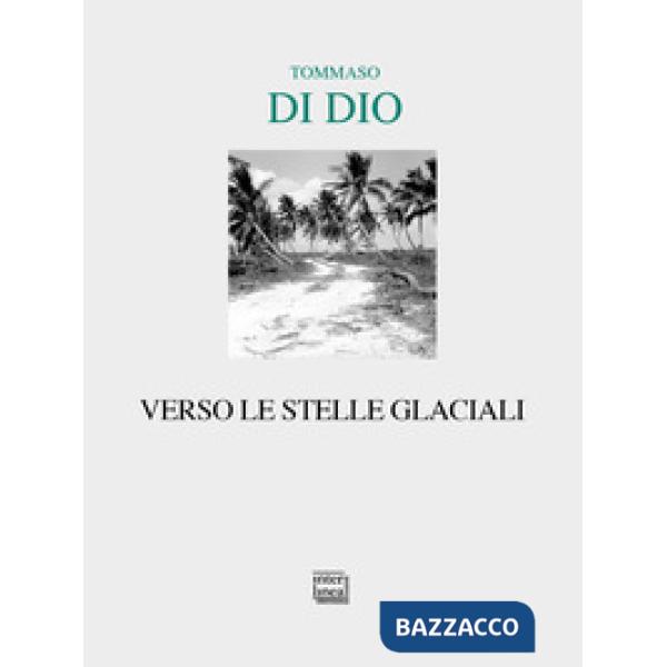 Verso le stelle glaciali