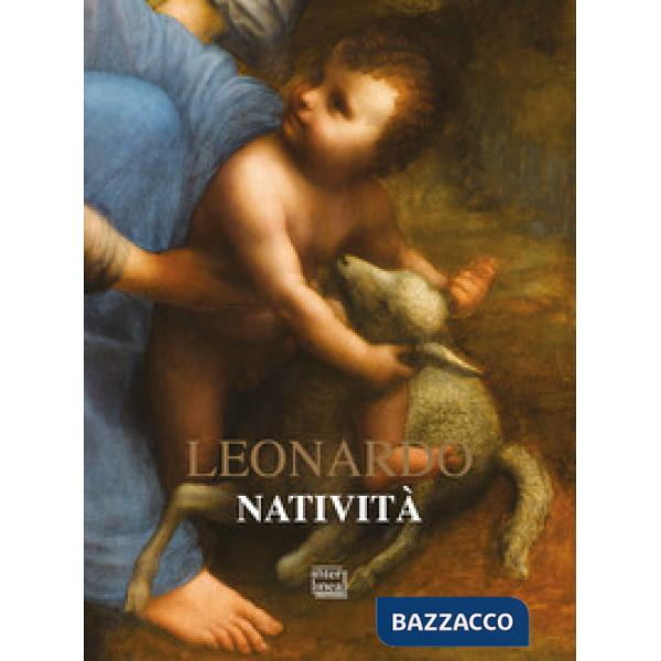 Natività. La sorpresa del divino nel mondo. Ediz. illustrata