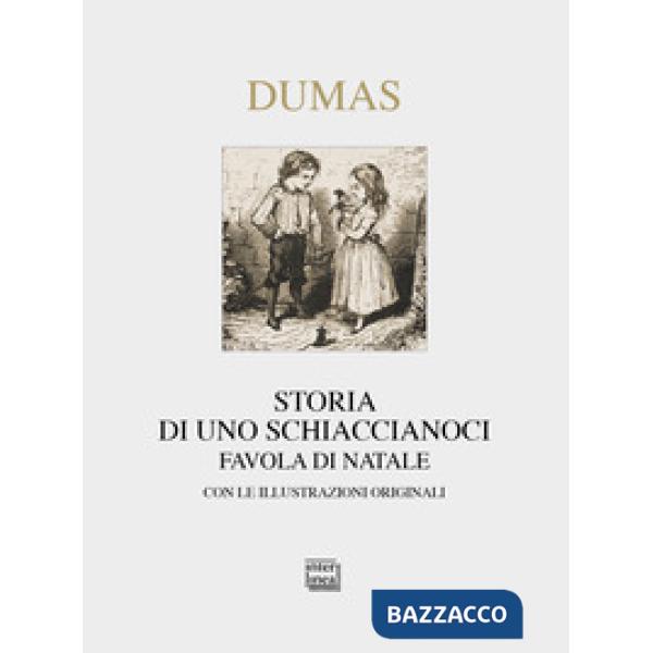 Storia di uno schiaccianoci. Favola di Natale
