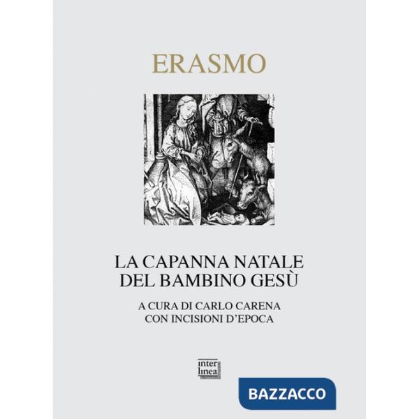 Capanna Natale del bambino Gesù (La)