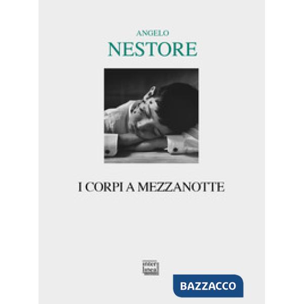 Corpi a mezzanotte (I)