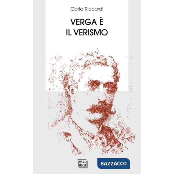 Verga è il verismo