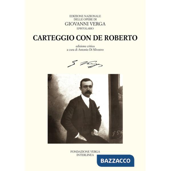 Carteggio con Federico de Roberto
