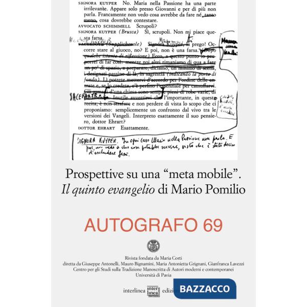 Autografo (2023). Vol. 69: Prospettive su una «meta mobile». Il quinto evangelio di Mario Pomilio