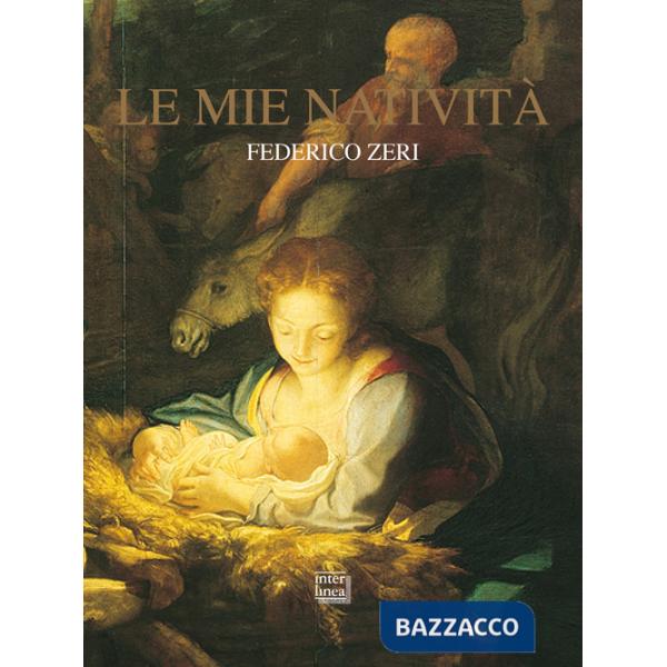 Mie natività. Nuova ediz. (Le)