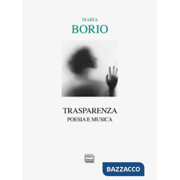 Trasparenza. Poesia e musica