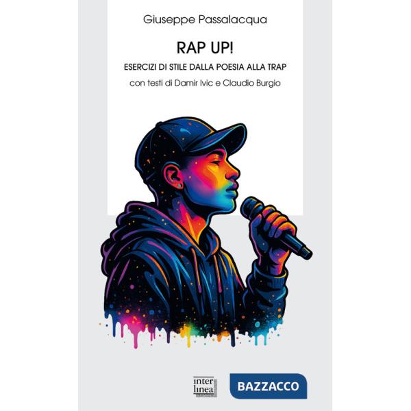 Rap up! Esercizi di stile dalla poesia alla trap