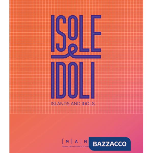 Isole e idoli