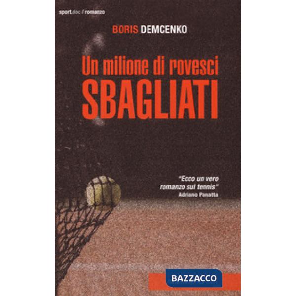 Milione di rovesci sbagliati (Un)