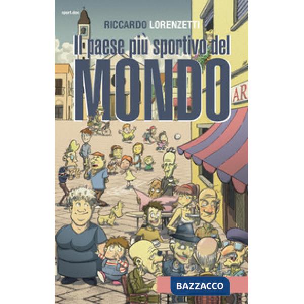 Paese più sportivo del mondo (Il)