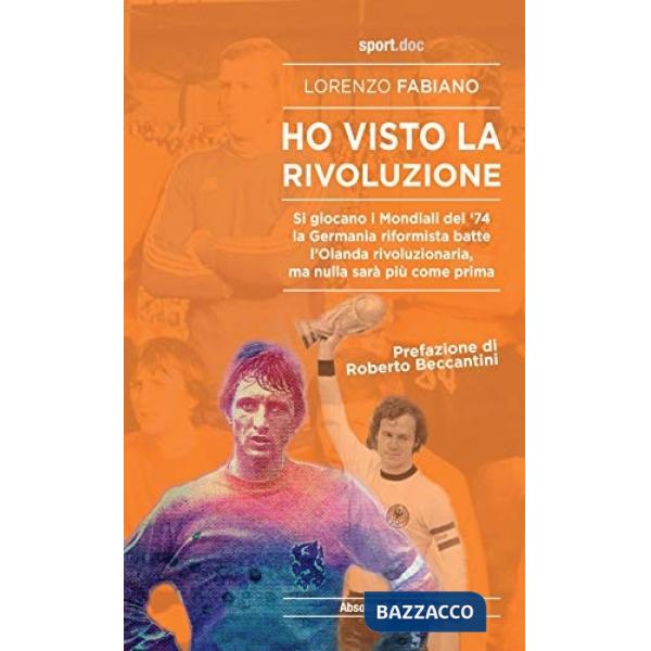 Ho visto la rivoluzione