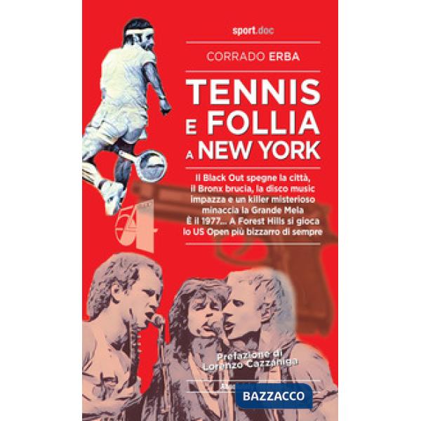 Tennis e follia a New York. Il Black Out spegne la città, il Bronx brucia, la disco music impazza e un killer misterioso minacci
