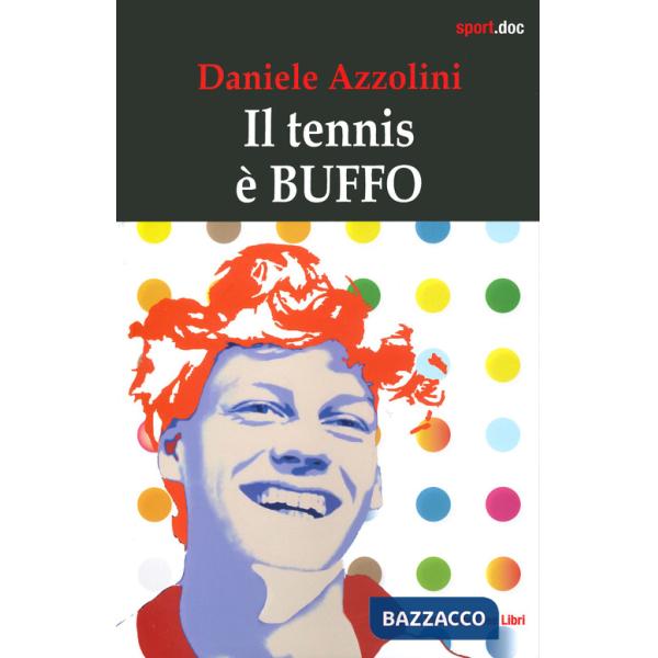 Tennis è buffo (Il)