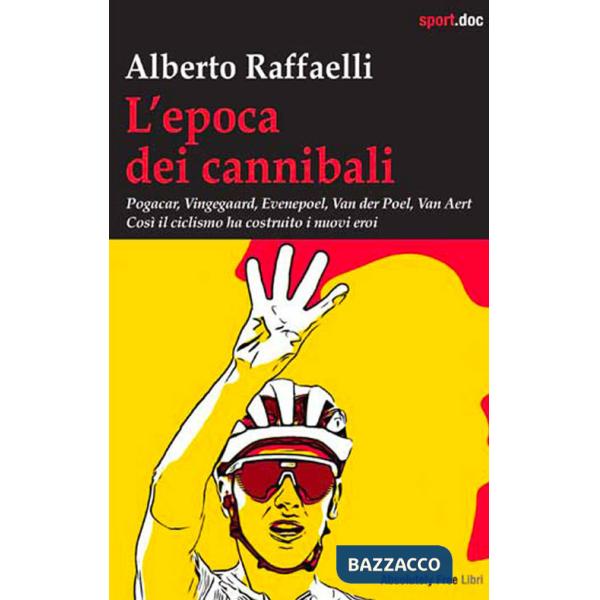 Epoca dei cannibali (L')