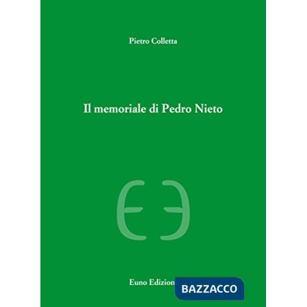 Memoriale di Pedro Nieto (Il)