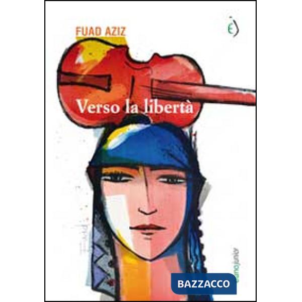 Verso la libertà