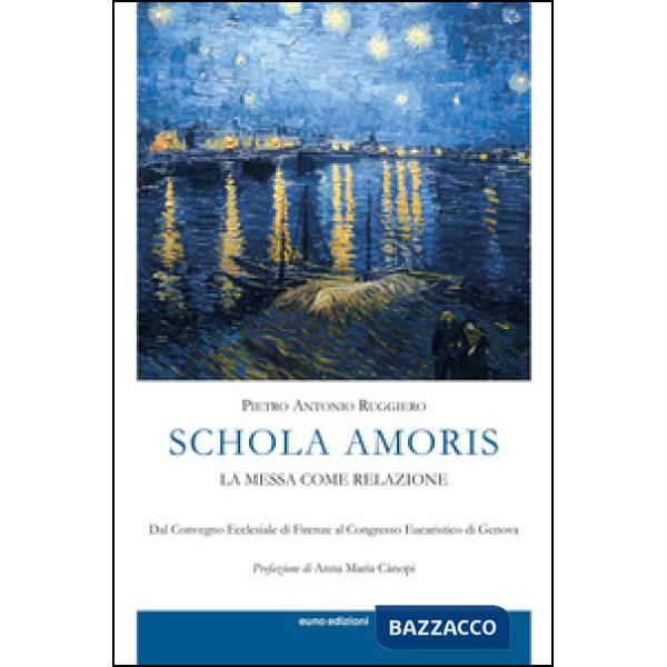 Schola amoris. La messa come relazione