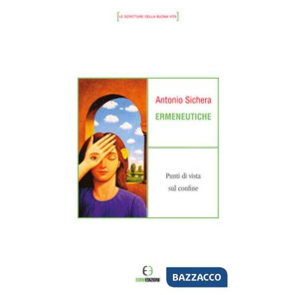 Ermeneutiche. Punti di vista sul confine