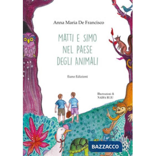 Matti e Simo nel paese degli animali