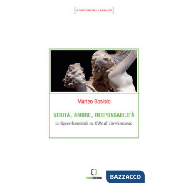 Verità, amore, responsabilità