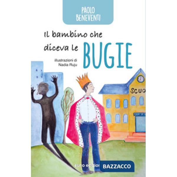 Bambino che diceva le bugie (Il)
