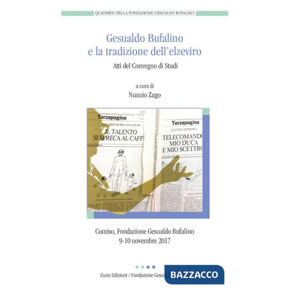 Gesualdo Bufalino e la tradizione dell'elzeviro
