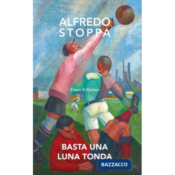 Basta una luna tonda