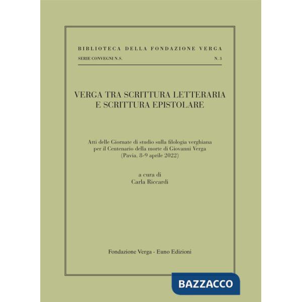 Verga tra scrittura letteraria e scrittura epistolare