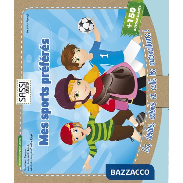 Mes sports préférés. Lis, devine, calorie et colle les autocollants! Ediz. illustrata. Con gadget