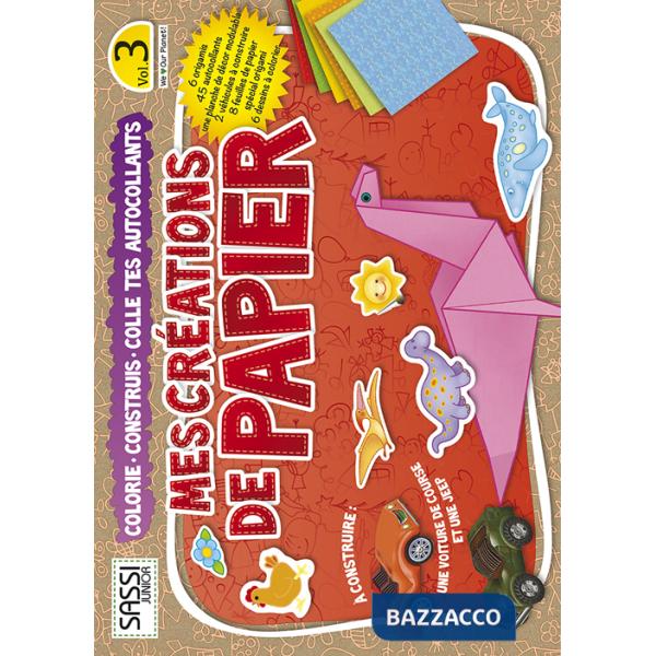 Mes créations de papier. Colorie, construis, colle tes autocollants. Con adesivi. Ediz. illustrata. Vol. 3