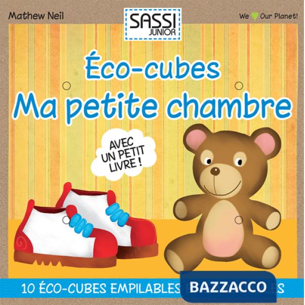 Ma petite chambre. Eco-cubotti. Ediz. illustrata. Con gadget