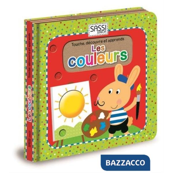 Couleurs. Touche, découvre et apprends (Les)