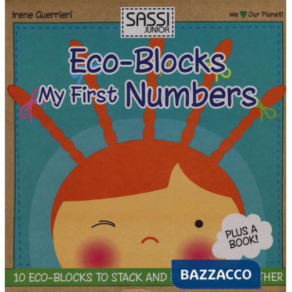 My first numbers. Eco-blocks. Ediz. illustrata