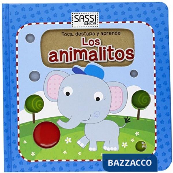 Animalitos. Toca, destapa y aprende. Ediz. illustrata (Los)