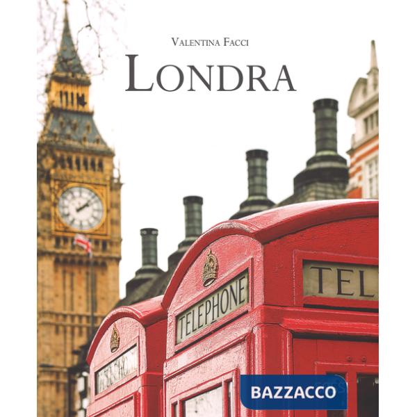 Londra. Ediz. illustrata