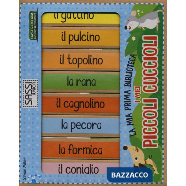 Miei piccoli cuccioli. La mia prima biblioteca (I)