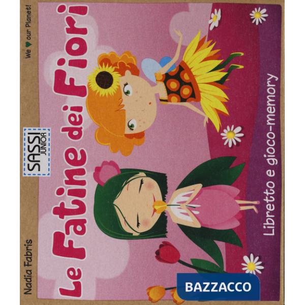 Fatine dei fiori. Libretto e gioco-memory (Le)