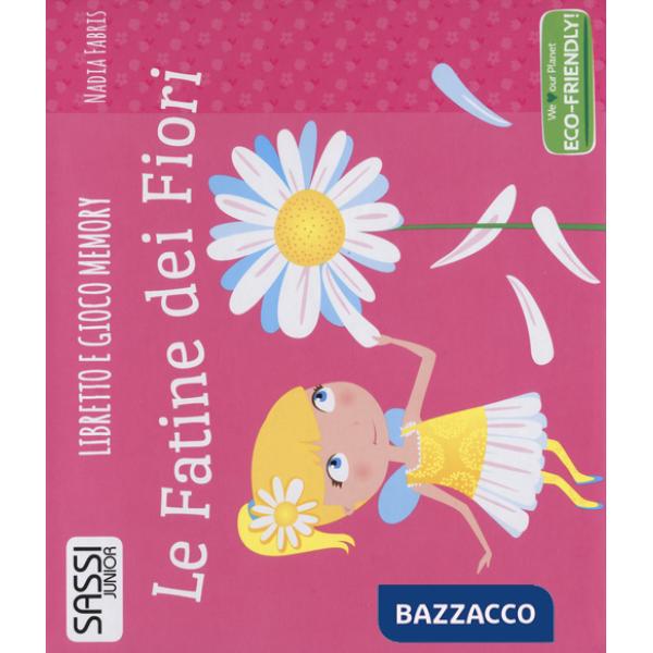 Fatine dei fiori. Libretto e gioco-memory (Le)