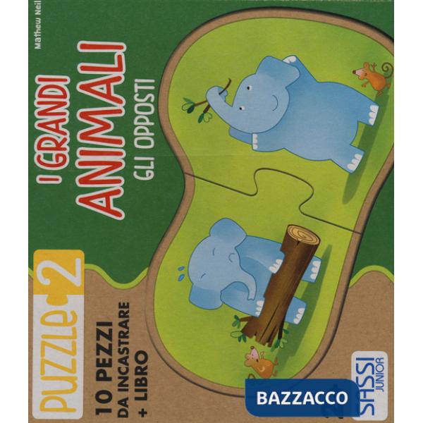 Grandi animali. Gli opposti. Puzzle 2. Ediz. illustrata. Con libro (I)